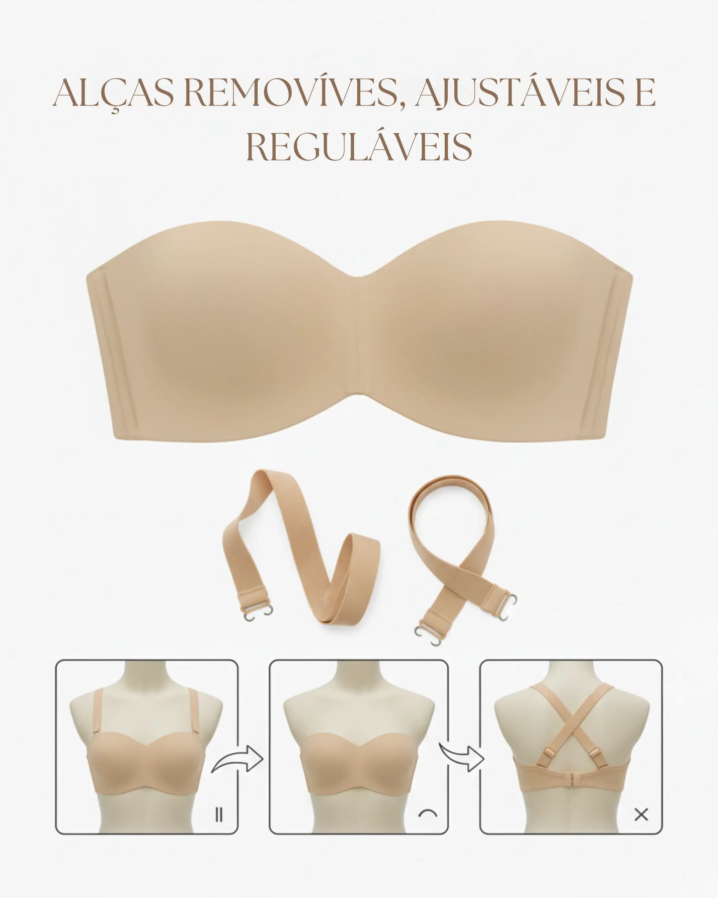 Sujetador sin tirantes - con tirantes removibles