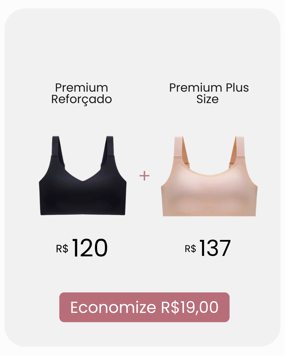 Kit Premium Reforçado + Premium Plus Size com Desconto