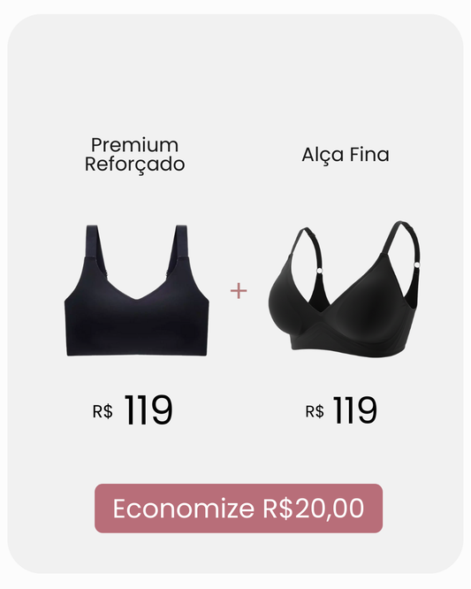 Kit Premium Reforçado + Premium Alça Fina com Desconto