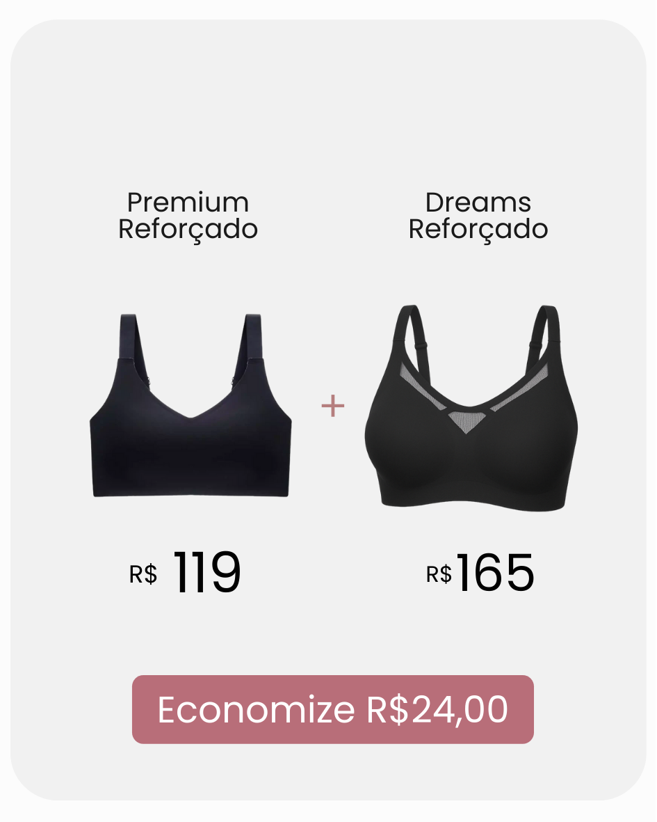 Kit Premium Reforçado + Dreams Reforçado com Desconto