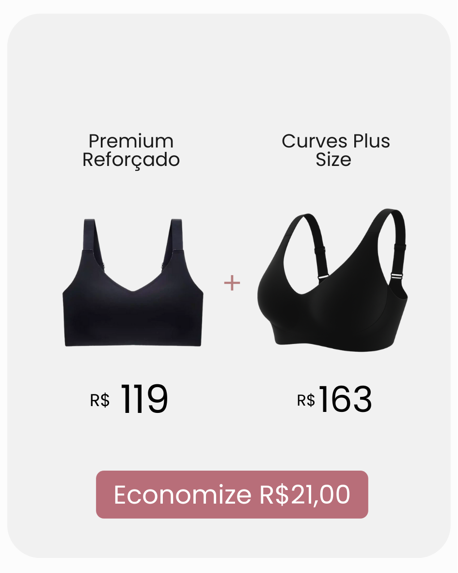 Kit Premium Reforçado + Curves Plus Size com Desconto