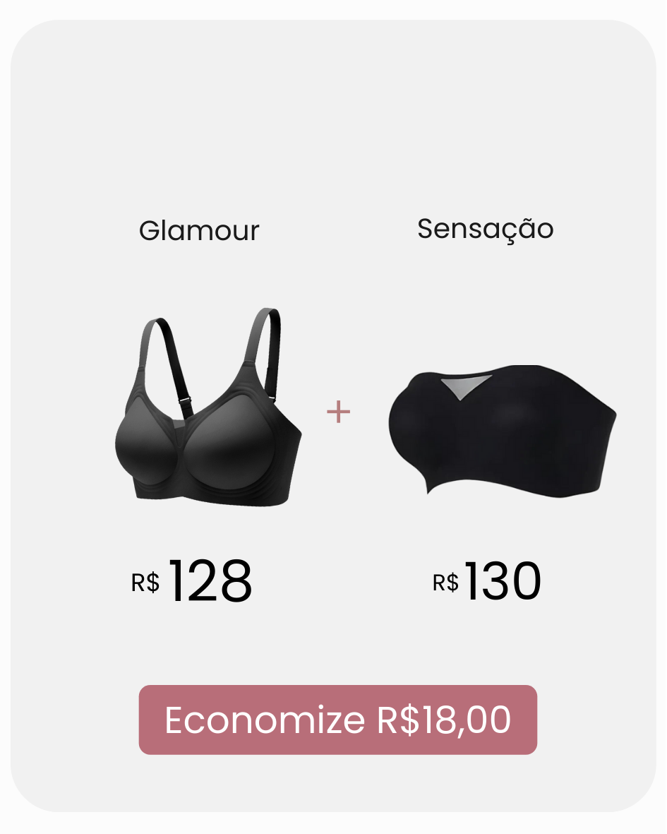 Kit Glamour Alça Fina + Sensação Tomara que Caia com Desconto