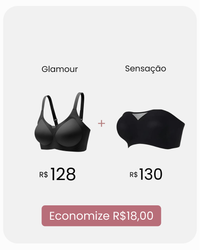 Kit Glamour Alça Fina + Sensação Tomara que Caia com Desconto