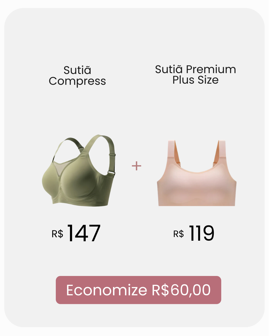 Kit Duo Plus Size - Sutiã Compress Diário + Sutiã Premium Plus Size + Desconto