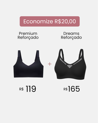 Kit Premium Reforçado + Dreams Reforçado com Desconto